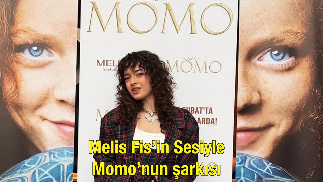 Melis Fis’ten Momo’nun Unutulmaz Şarkısı | Momo Filminin Şarkısı