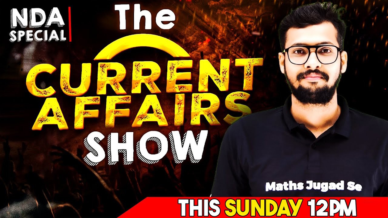 NDA 1 2026 Current Affairs part 4 | Current Affairs For NDA CDS 2026 Exam | NDA Current Affairs