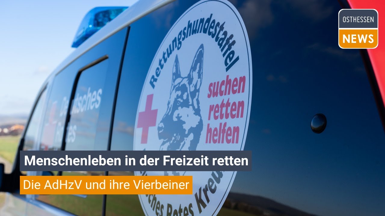 FULDA: Menschenleben in der Freizeit retten - Die AdHzV und ihre Vierbeiner