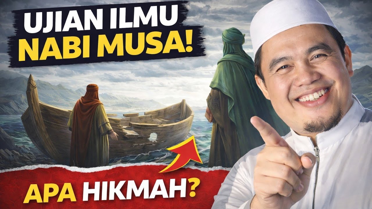 Nabi Musa Diuji Ilmu | Kenapa Baginda Tak Sabar Dengan Nabi Khidr ⁉️