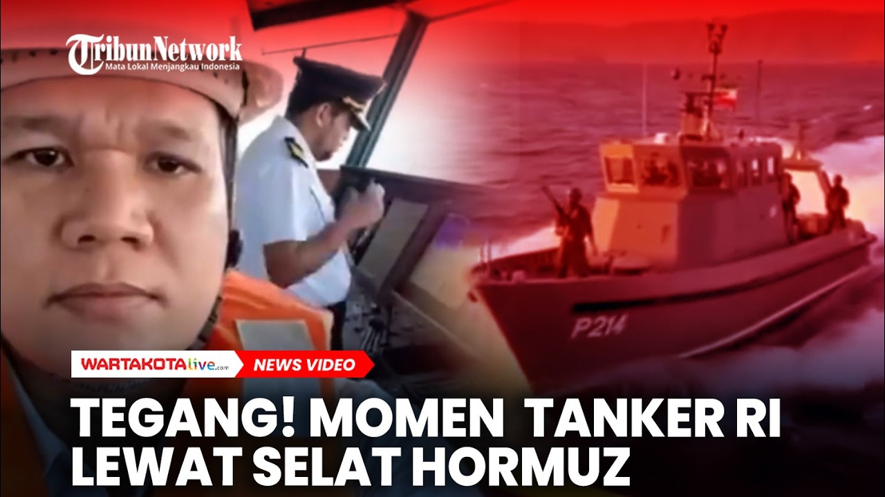 TEGANG! Detik-detik Kapal Tanker Indonesia Lewat Selat Hormuz