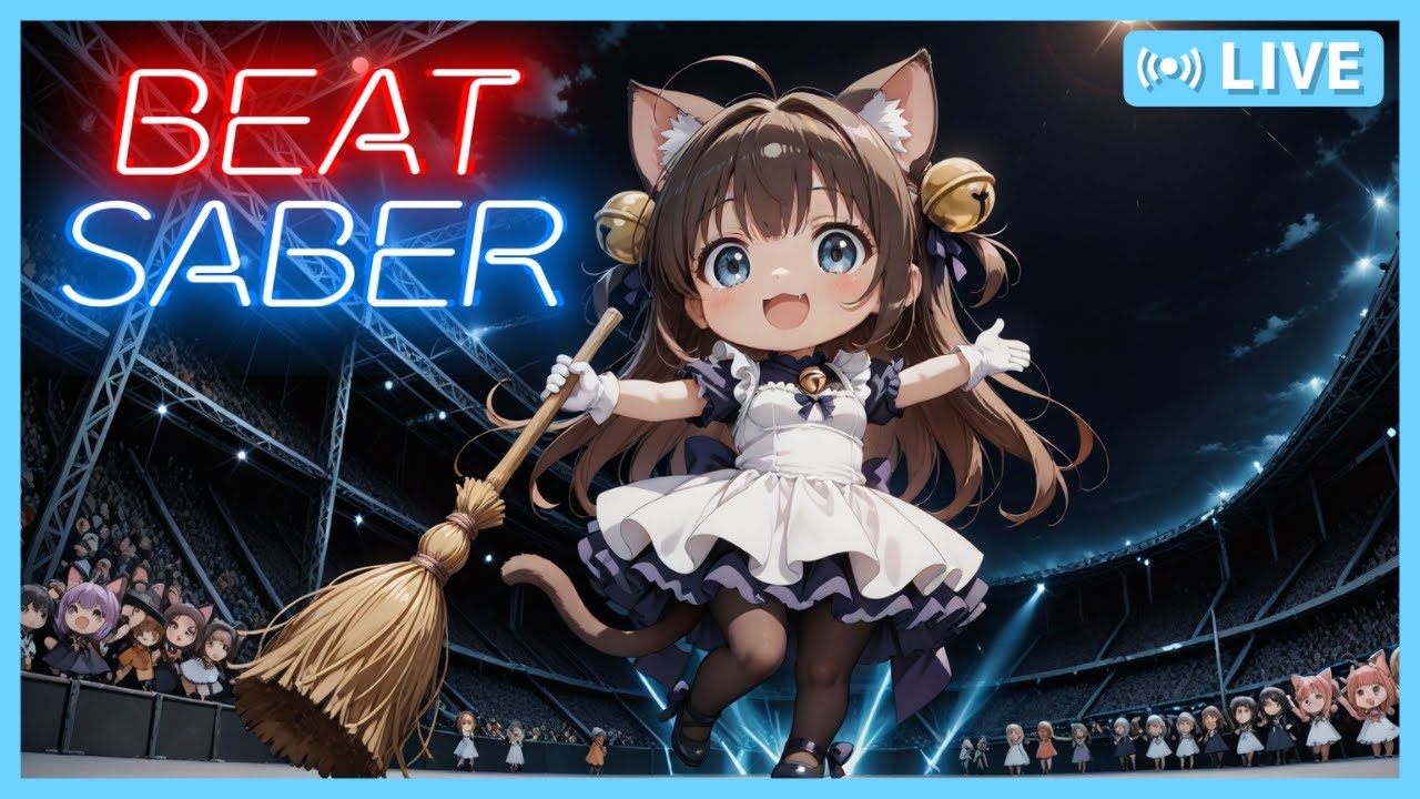 【JP/EN】(リクエスト可)ビートセイバーでVR運動にゃす💃 #25【BeatSaber】