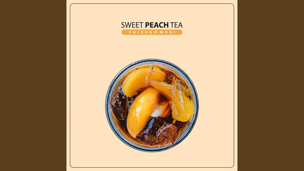 Sweet Peach Tea