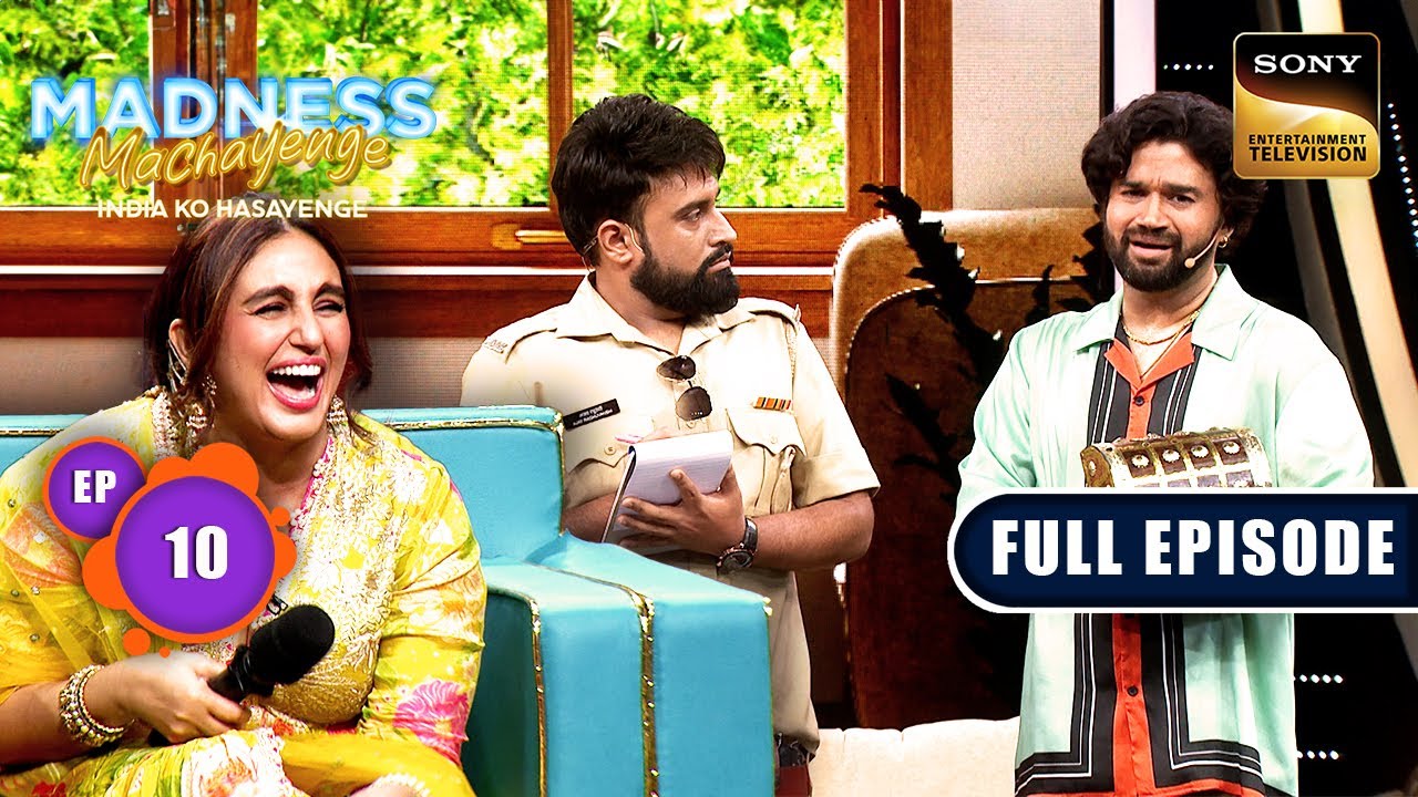 Comedians की Ultimate मस्ती | Madness Machayenge | Ep 10 | Full Ep | 14 Apr 2024