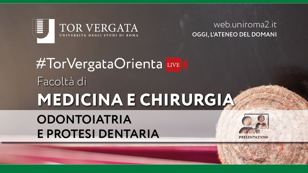 Odontoiatria e protesi dentaria- Medicina e Chirurgia