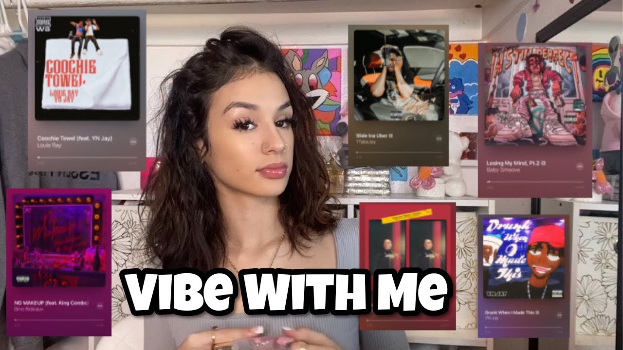 Current Playlist + Grwm