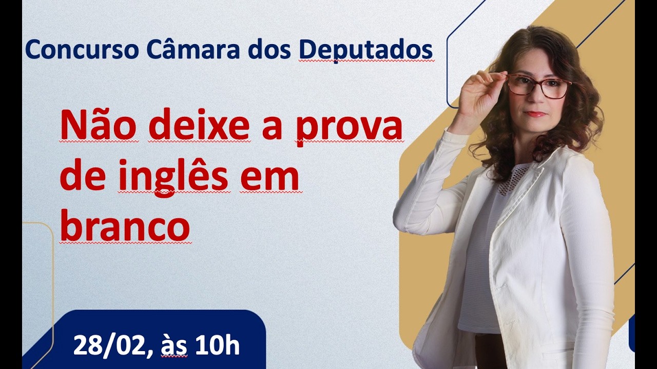 Inglês para Câmara dos Deputados