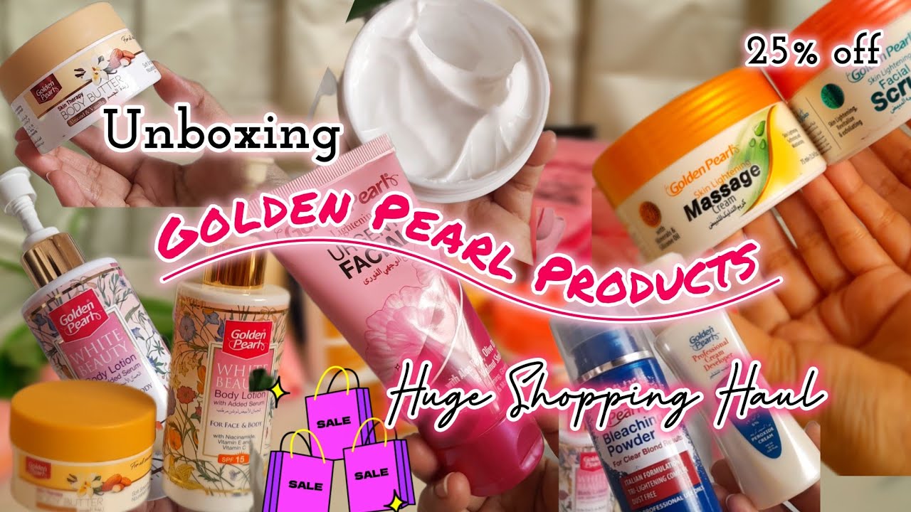 Golden Pearl Products Unboxing | Skincare Body care Hair care 