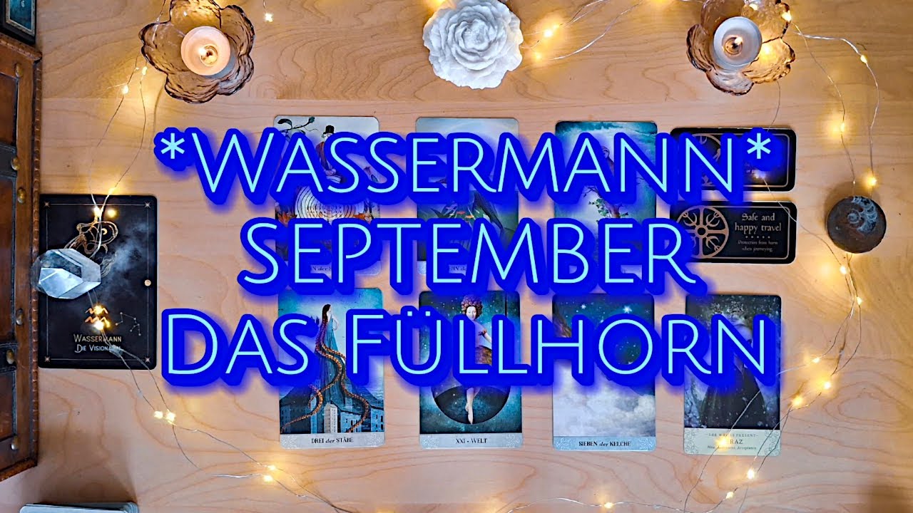 WASSERMANN ✦ Party time,  privat mit dem Traumpartner/in ✦ Reise ✦