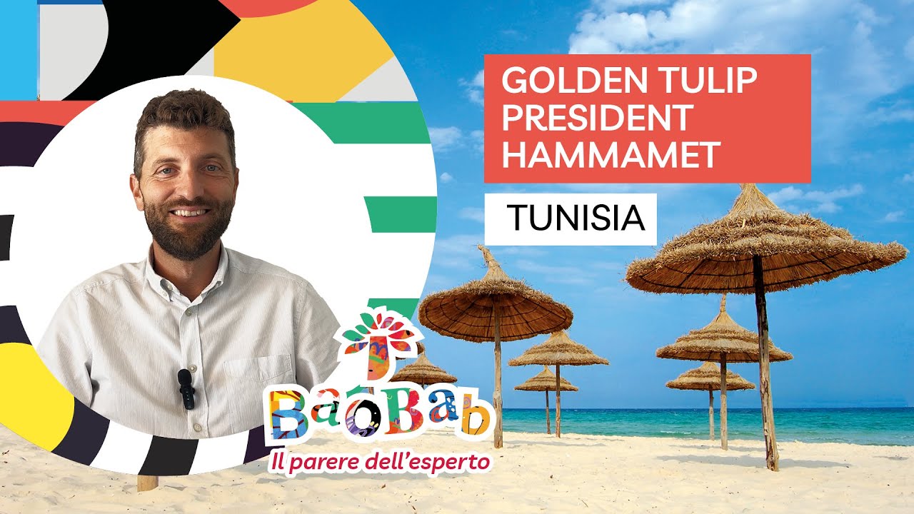 Hotel e Resort in Tunisia - Golden Tulip President Hammamet - Recensione dell'esperto Baobab