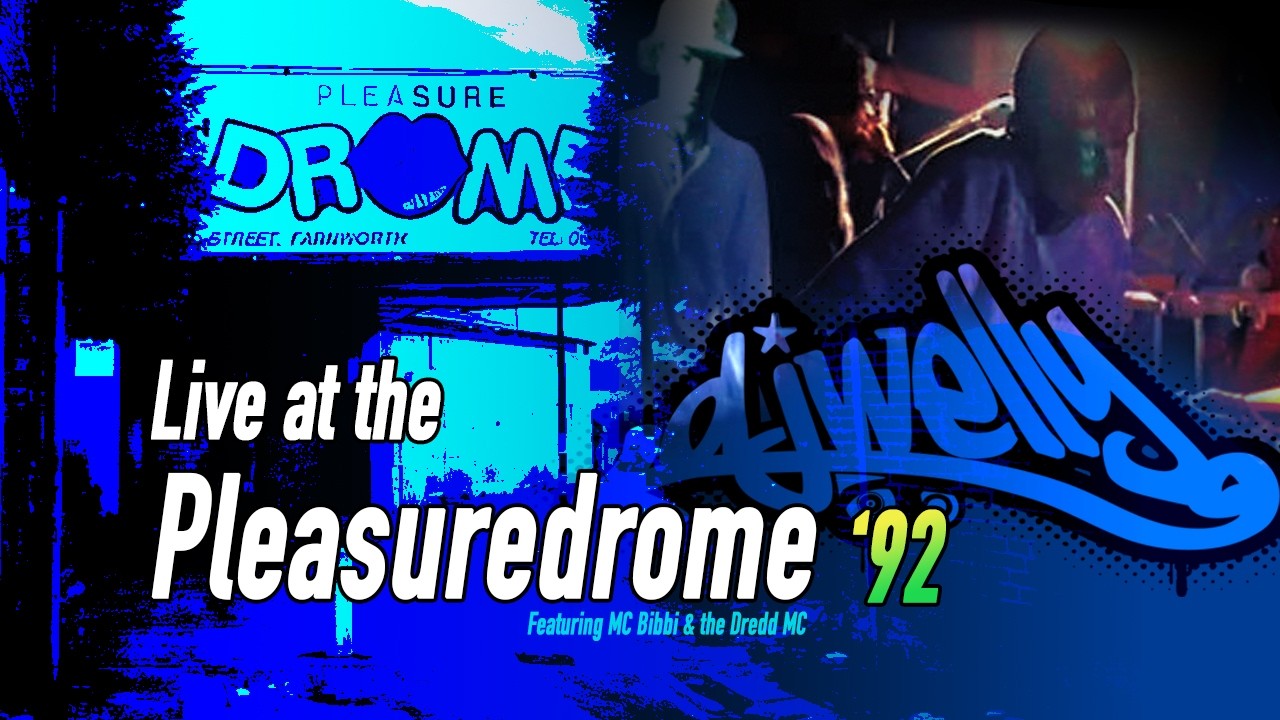 DJ Welly - Live at the Pleasuredrome 1992