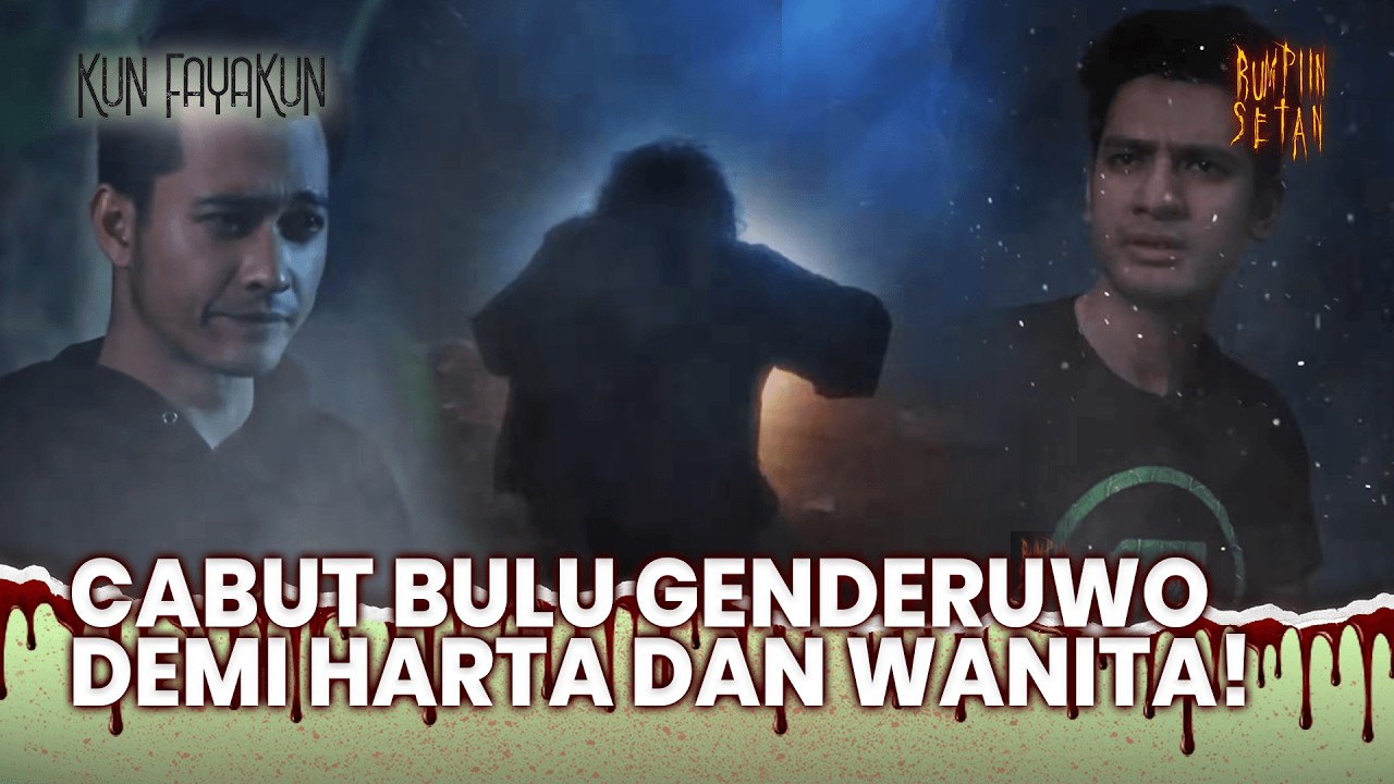Pria Ini Tergoda Jadi Pengikut Iblis Demi Kaya di Dunia! | Kun Fayakun Eps 96 (FULL)