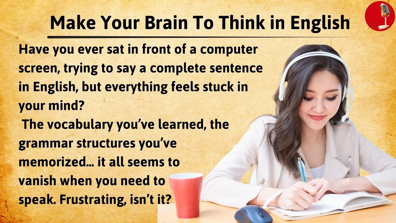 How To Make Your Brain To Think in English| Improve Your English Speaking |English Speaking Practice