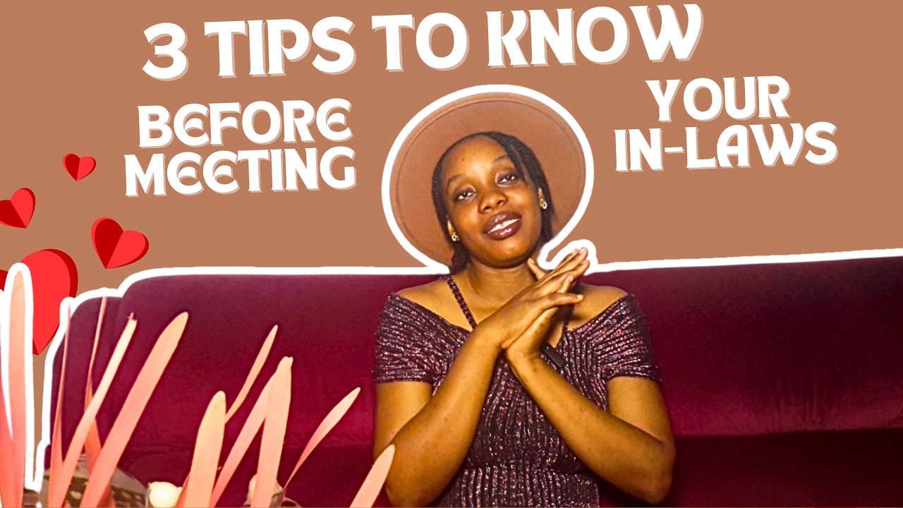 3 THINGS TO KNOW BEFORE MEETING YOUR IN-LAWS