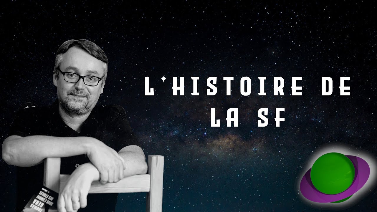 L'histoire de la SF