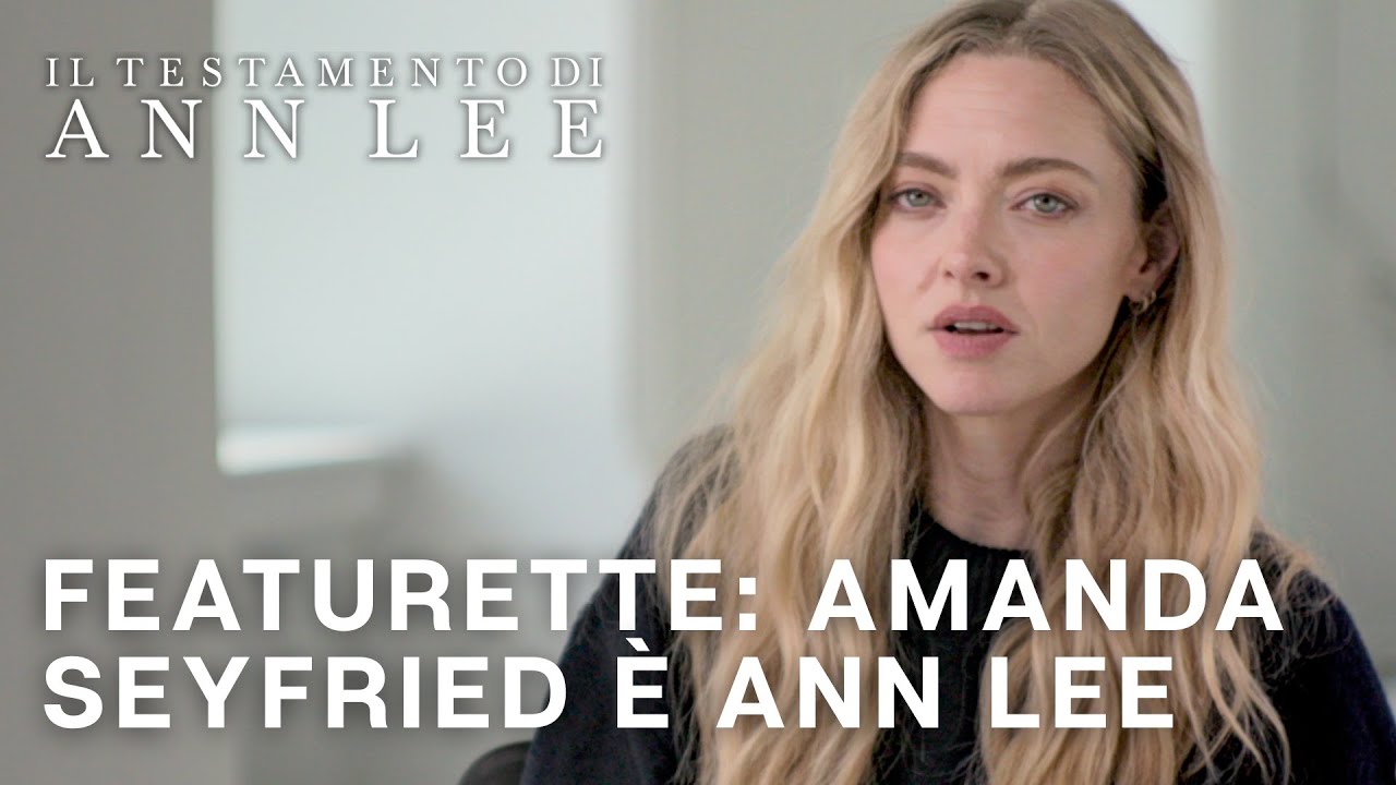 Il Testamento di Ann Lee | Featurette: Amanda Seyfried è Ann Lee | Dal 12 Marzo al Cinema
