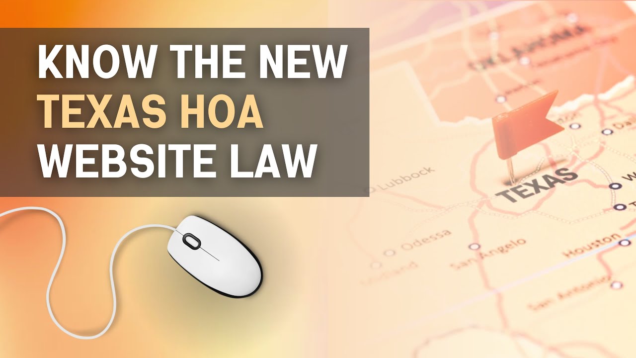 TEXAS HOA WEBSITE LAW - Are you ready to comply with the new law?