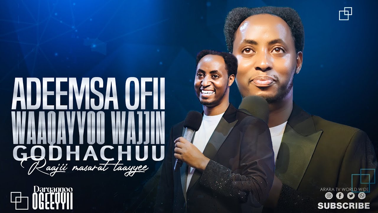 Adeemsa Ofii Waaqayyoo Wajjin Godhachuu || Dargaggoo Ogeeyyii | 2017 @araratvworldwide ​