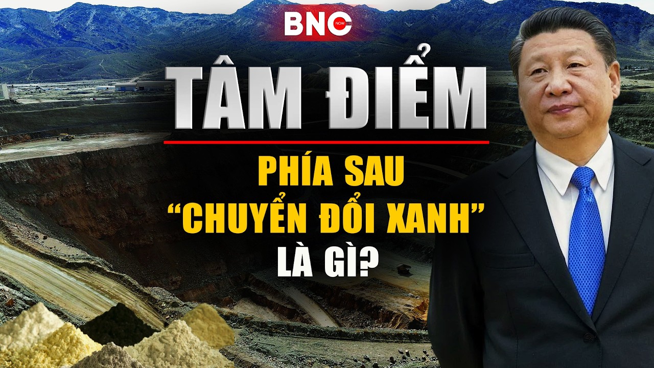 Tâm điểm: Phương Tây thức tỉnh sau khi đất hiếm rơi vào tay Trung Quốc | BNC Now