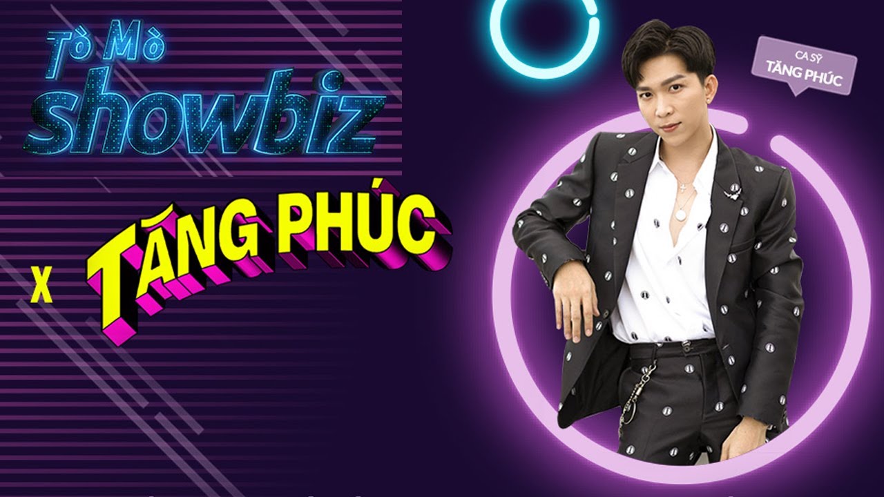 Tò Mò Showbiz | Gặp Gỡ Chàng Trai Cover Tăng Phúc Với Hit Đình Đám "Chỉ Là Không Cùng Nhau"