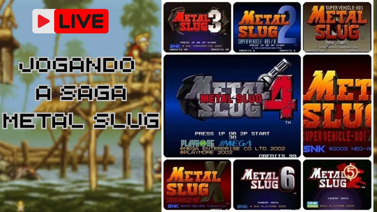 💥METAL SLUG 💣🔥 JOGANDO A SAGA COMPLETA AO VIVO | CLÁSSICO ARCADE!