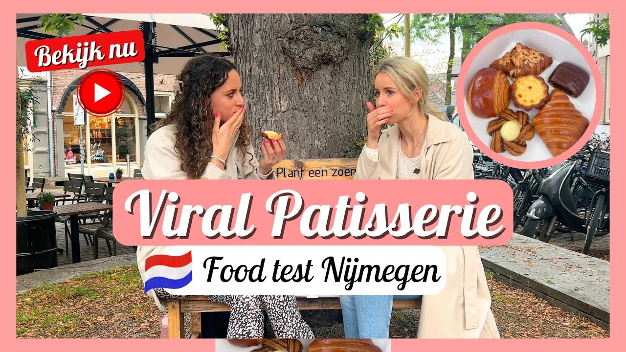 Viral Patisserie 🥐🍰 FOOD TEST 🍽️ - Nijmegen - Travelling Sisters