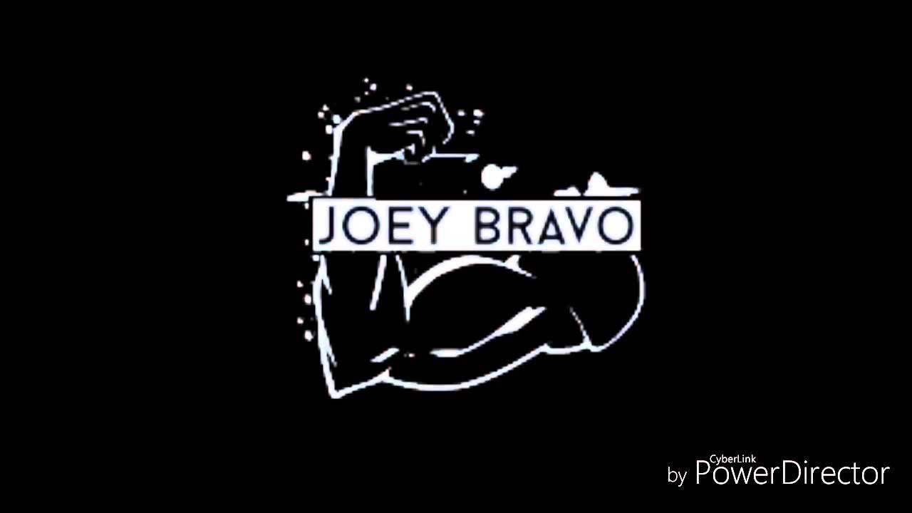 Joey Bravo Intro Song