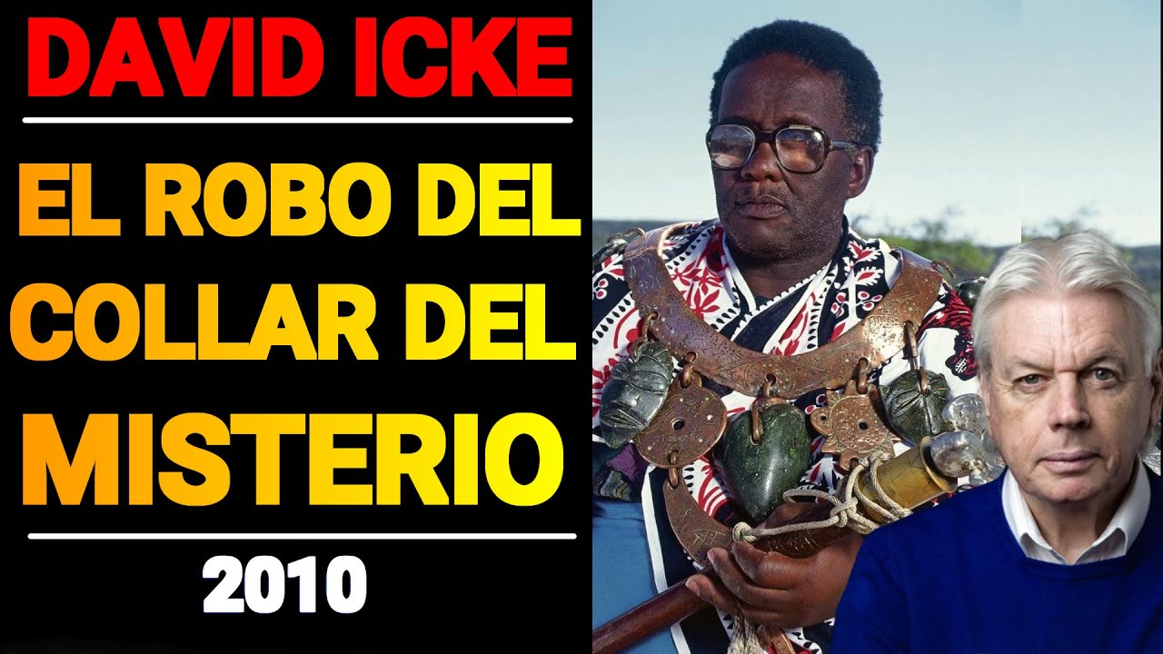 14. 2010 - David Icke - Credo Mutwa y el Robo del Collar Del Misterio