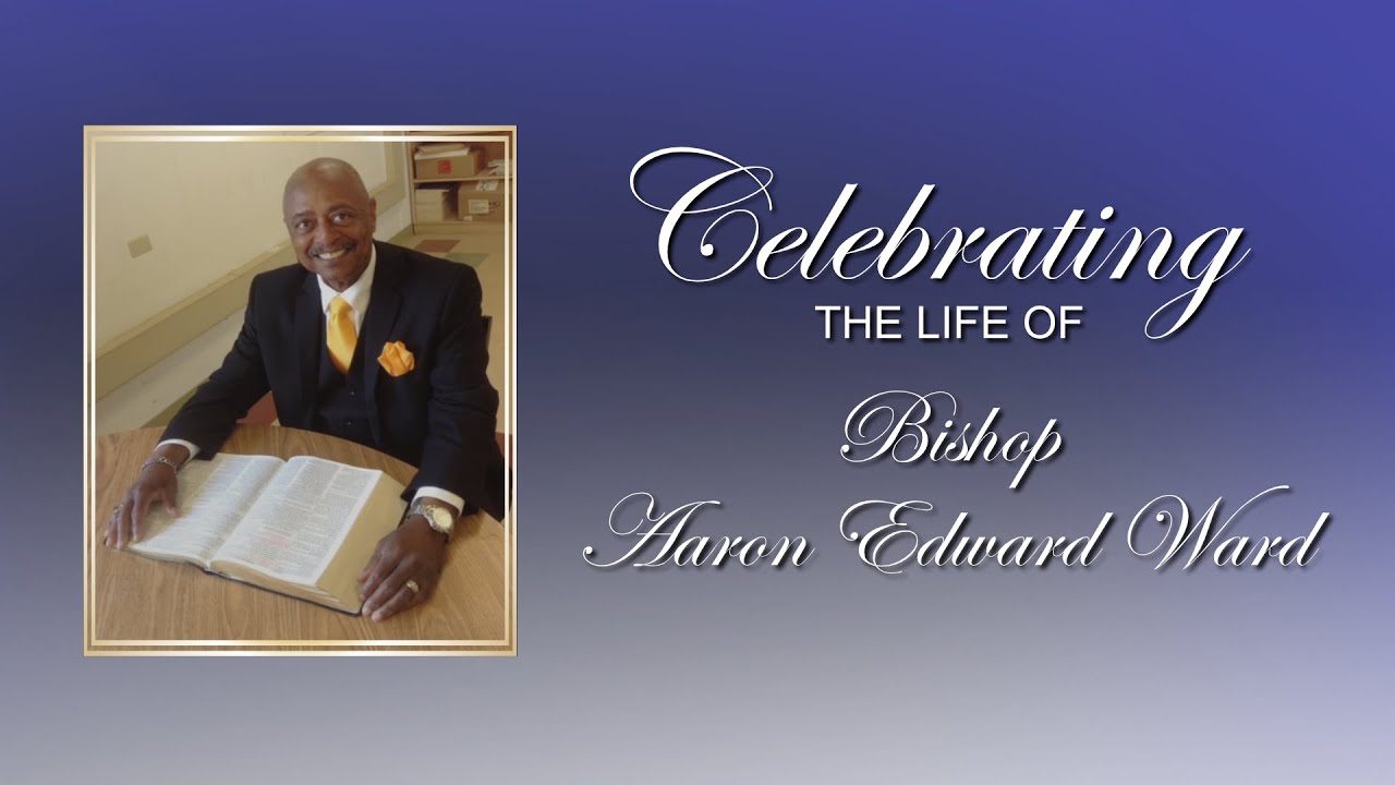 Bishop Ward's Homegoing Celebration (Thursday, June 29, 2023)