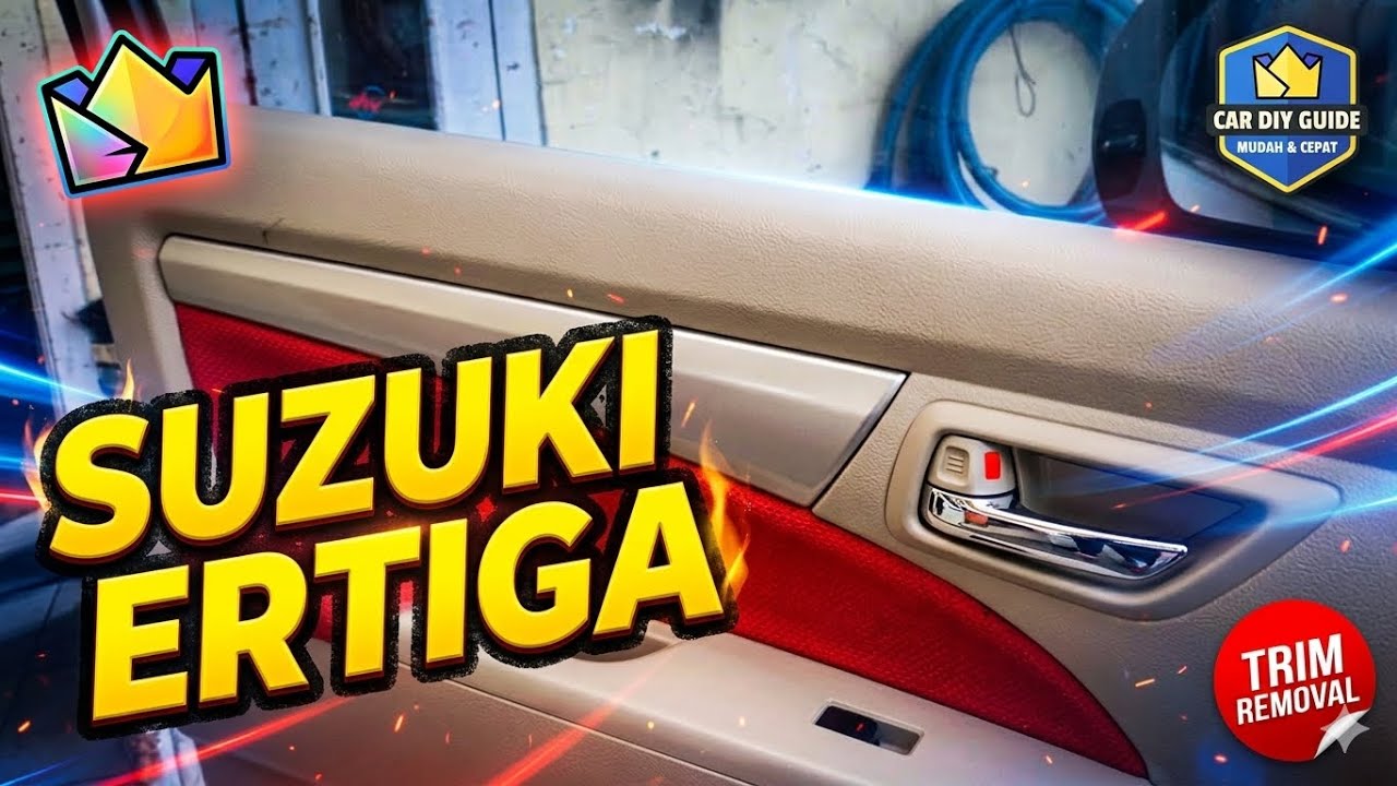 Cara Membuka DOORTRIM Suzuki Ertiga