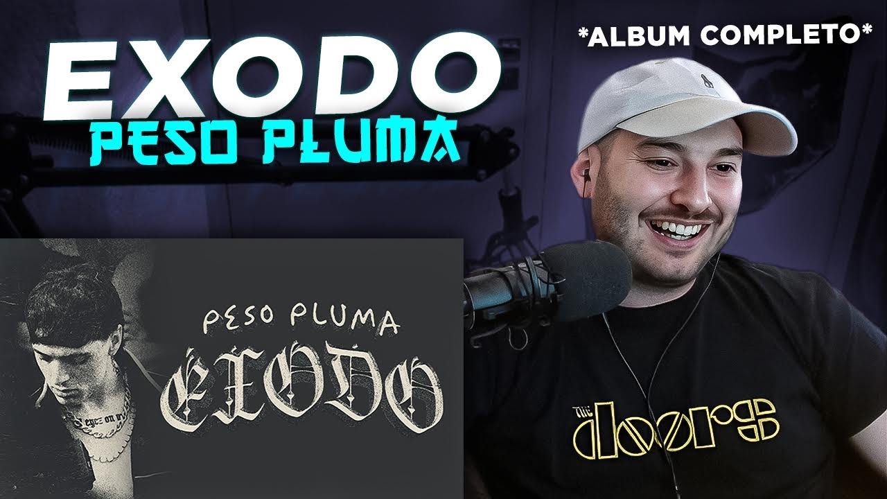 REACCION: EXODO - PESO PLUMA (ALBUM COMPLETO 1 Y 2)