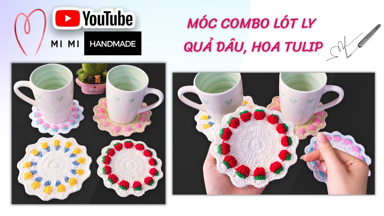 Móc Lót Ly Quả Dâu 🍓, Hoa Tulip 🌷 Bằng Len Xinh Xắn | Crochet Coasters | Mimi Handmade