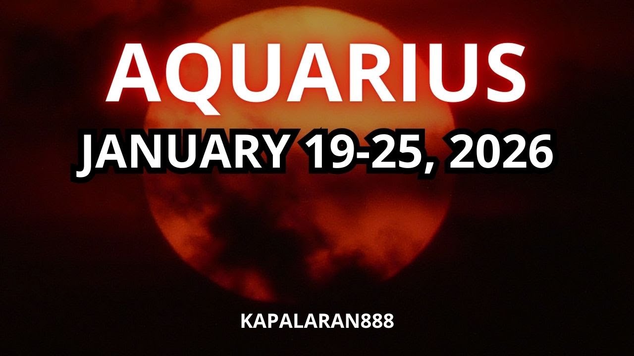 PERFECT TIME PARA MAGEXPLORE! AQUARIUS JANUARY 19-25, 2026 WEEKLY TAGALOG TAROT 