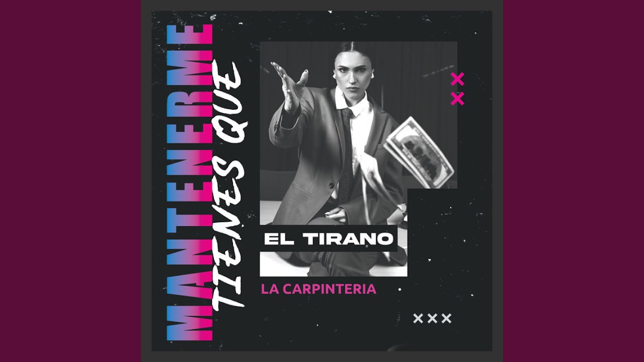 Tienes que Mantenerme