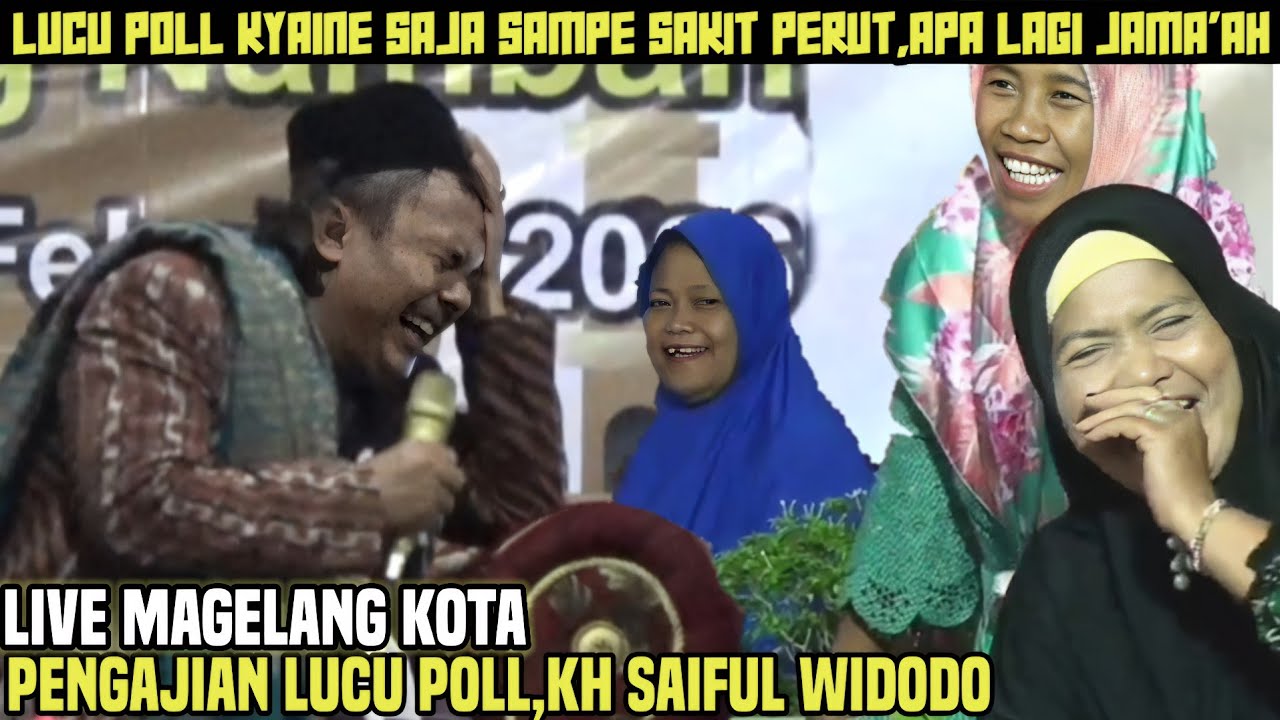 CERAMAH LUCU PENGAJIAN LUCU KH SAIFUL WIDODO TERBARU 2026 LIVE NAMBANGAN KOTA MAGELANG 