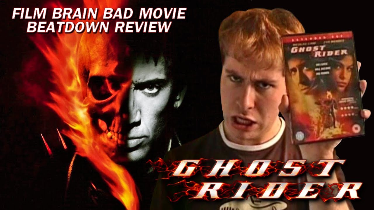 Bad Movie Beatdown: Ghost Rider (REVIEW)
