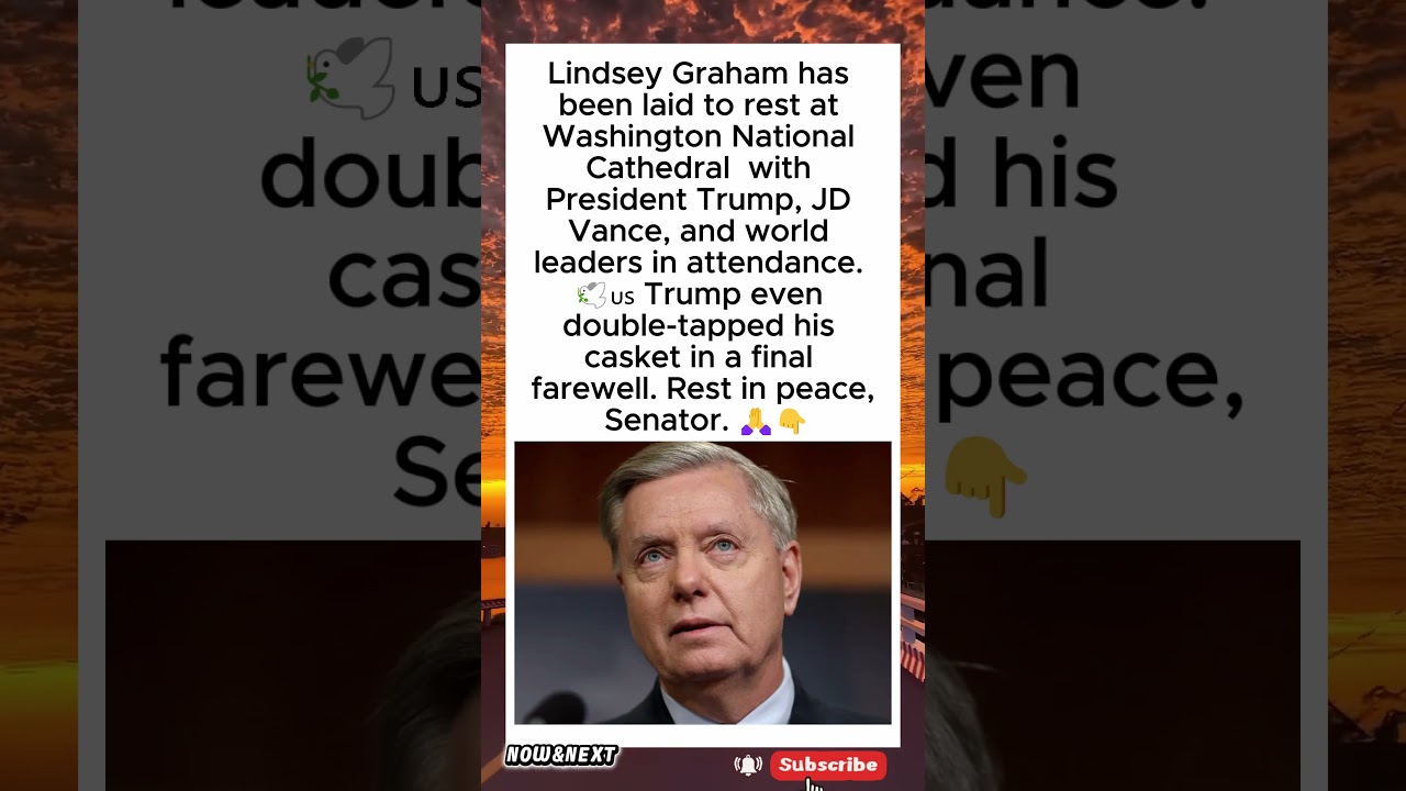 Lindsey Graham Laid to Rest with Final Farewell from Trump 🕊️🇺🇸 #shorts #trump #politics #rip