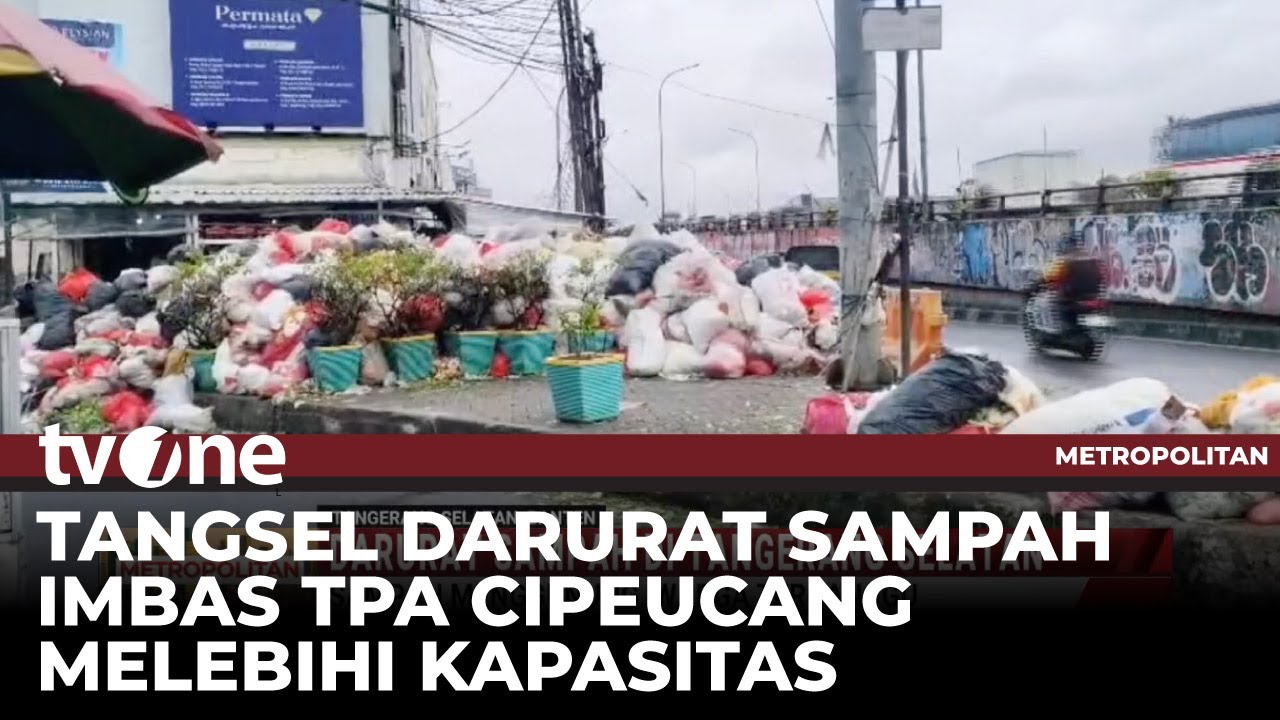 TPA Penuh, Tangsel Dipenuhi Sampah | Metropolitan