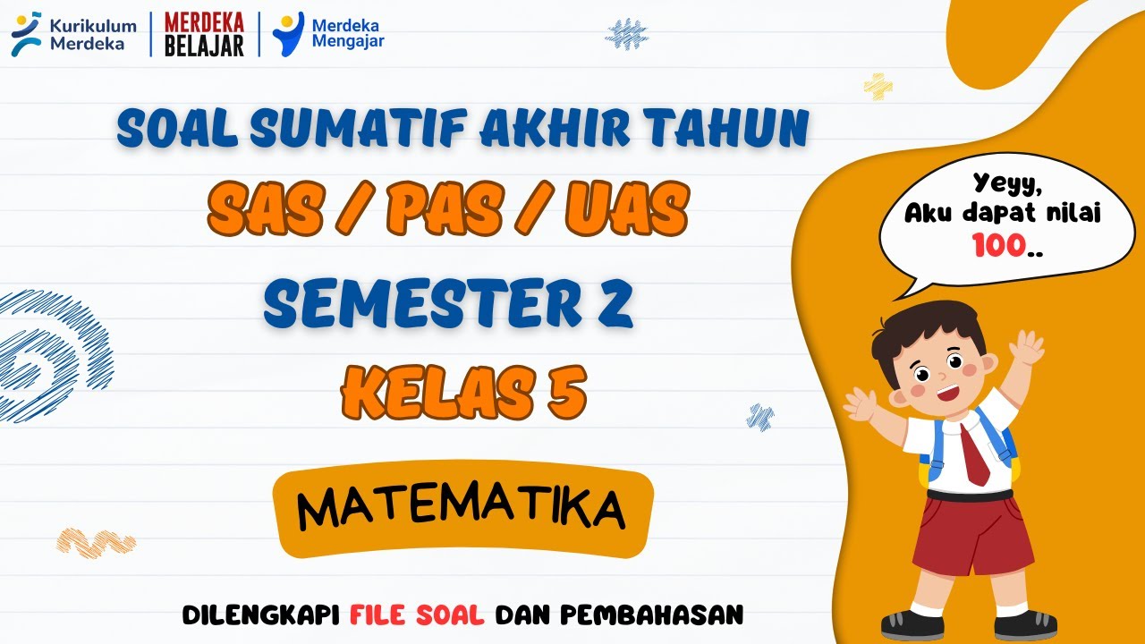 Soal SAS Matematika Kelas 5 Semester 2 Kurikulum Merdeka