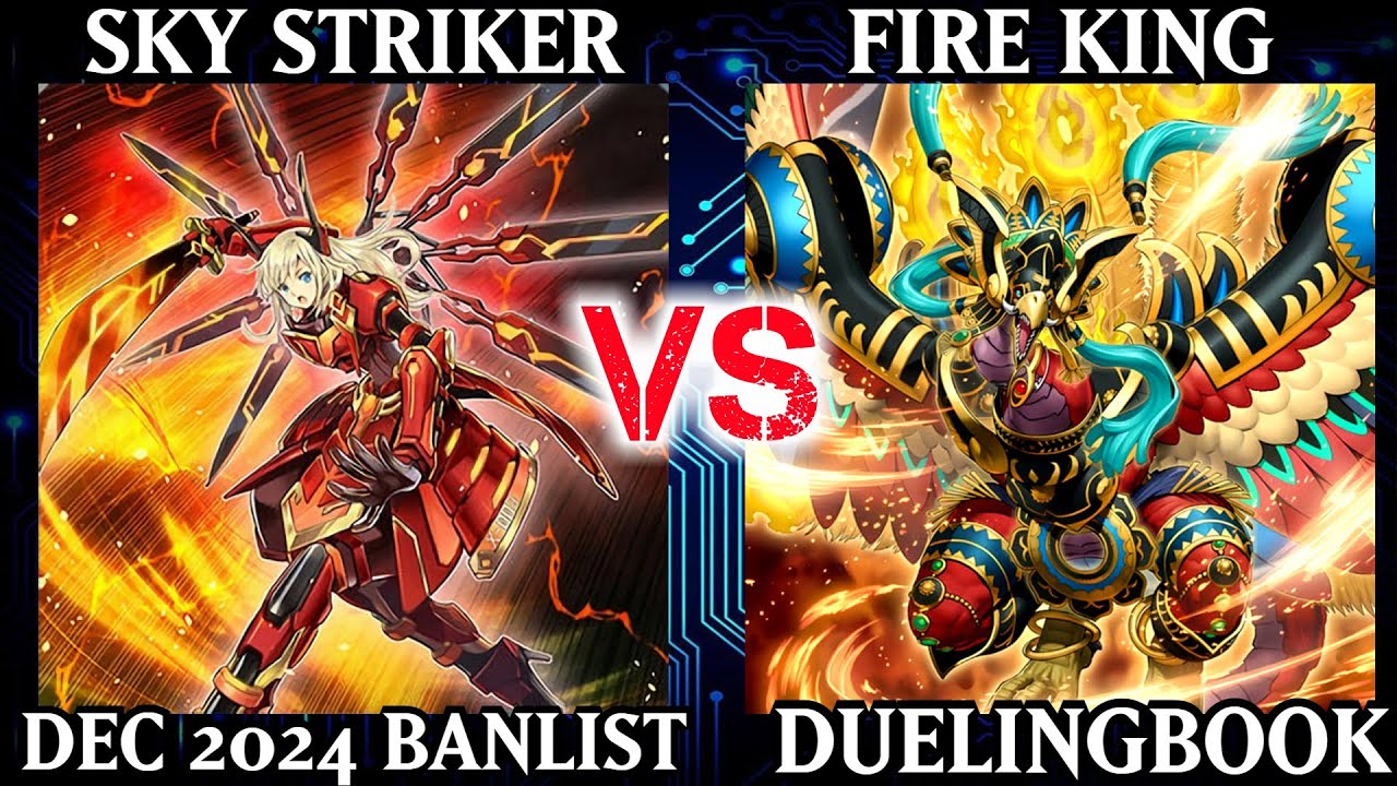 Sky Striker vs Fire King | Dueling Book