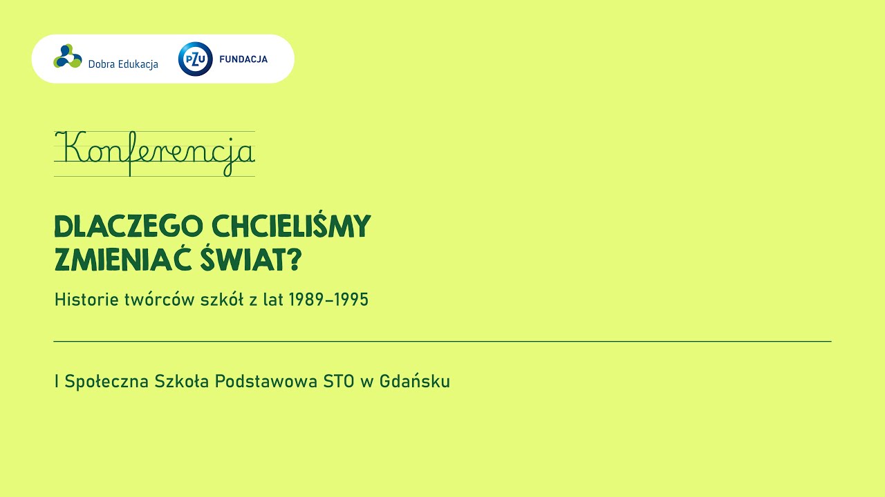 Konferencja podsumowująca projekt: I Społeczna Szkoła Podstawowa STO w Gdańsku