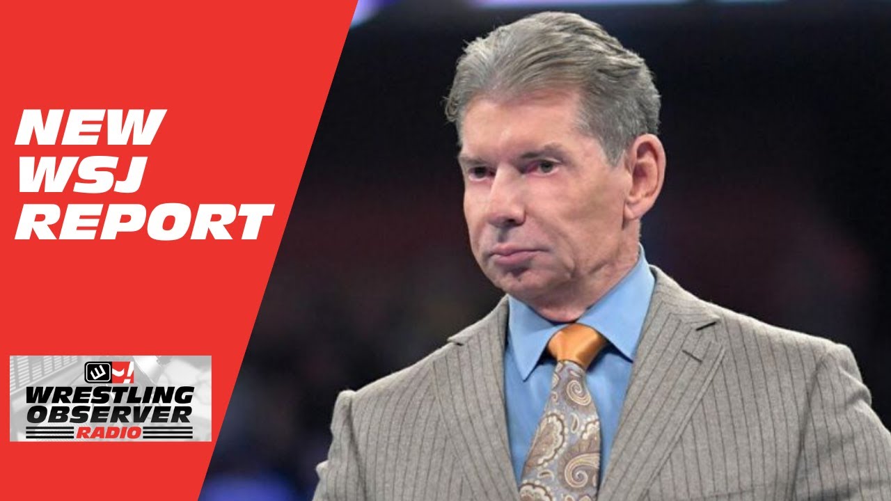 More on the Vince McMahon $12 million hush money payments: Wrestling Observer Radio