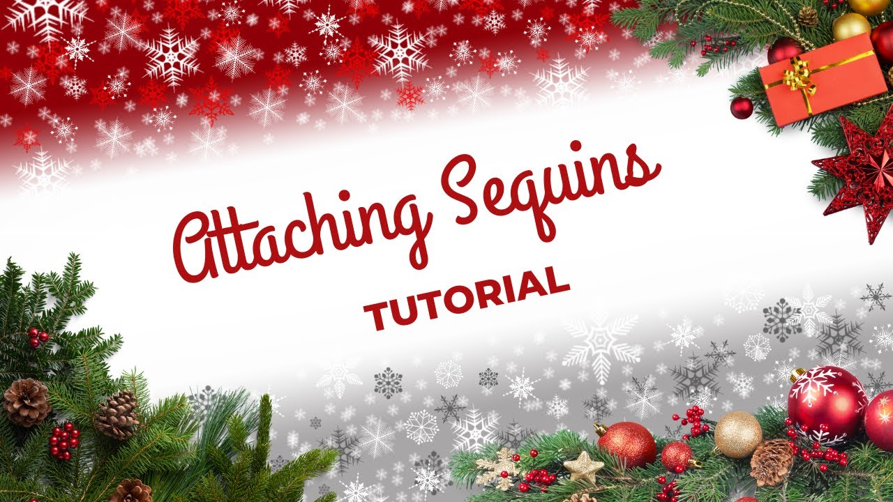 Attaching Sequins Tutorial