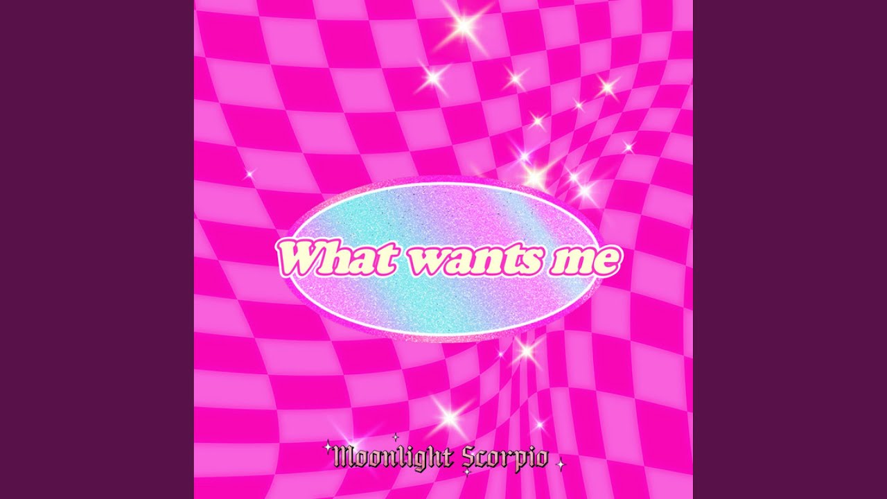 What Wants Me