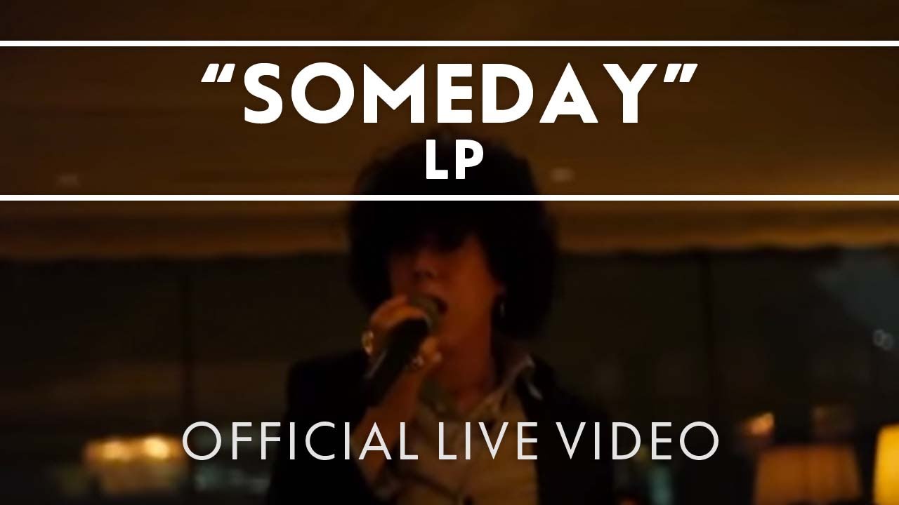 LP - Someday (Live)