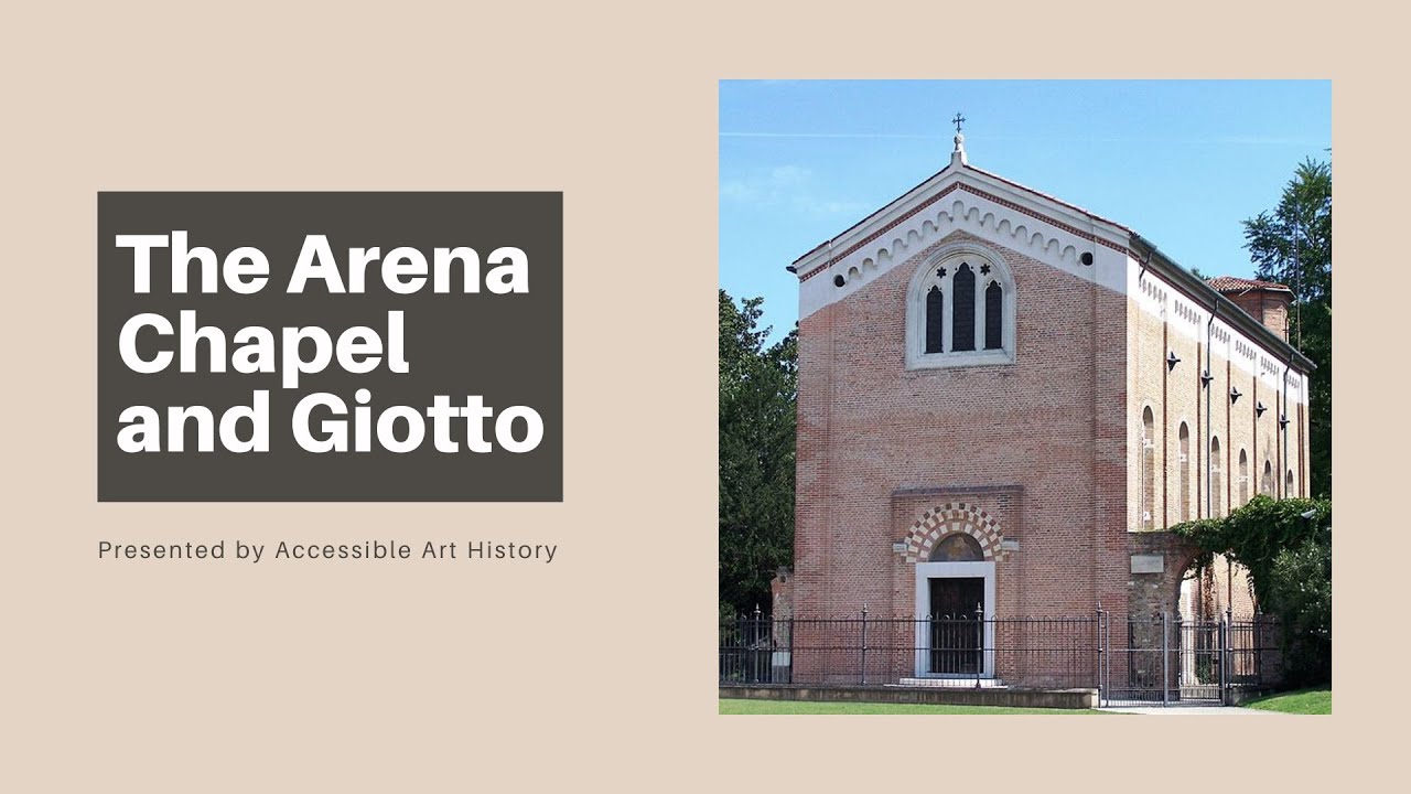 The Arena Chapel and Giotto