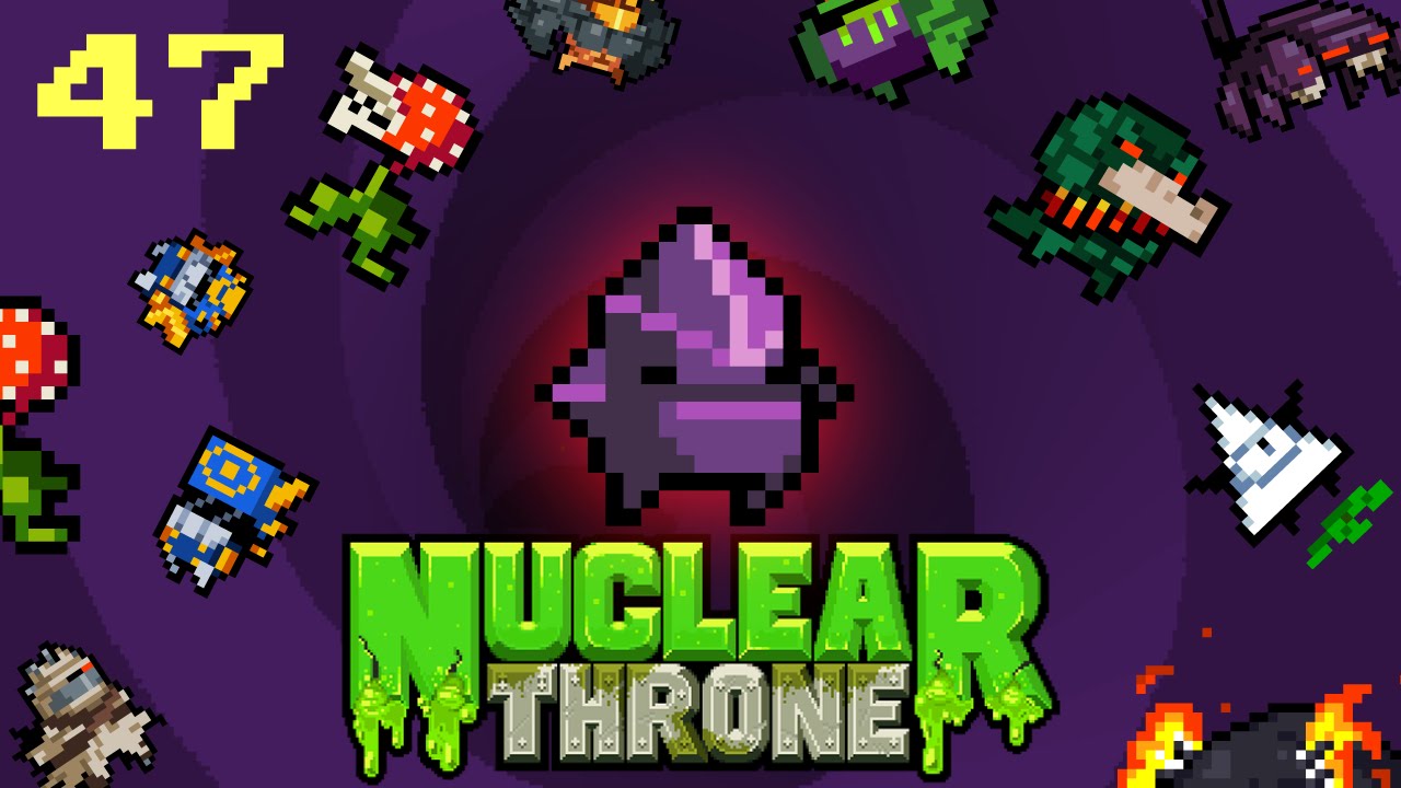 DEVASTATOR + ULTRA SHOTGUN! | Nuclear Throne #47