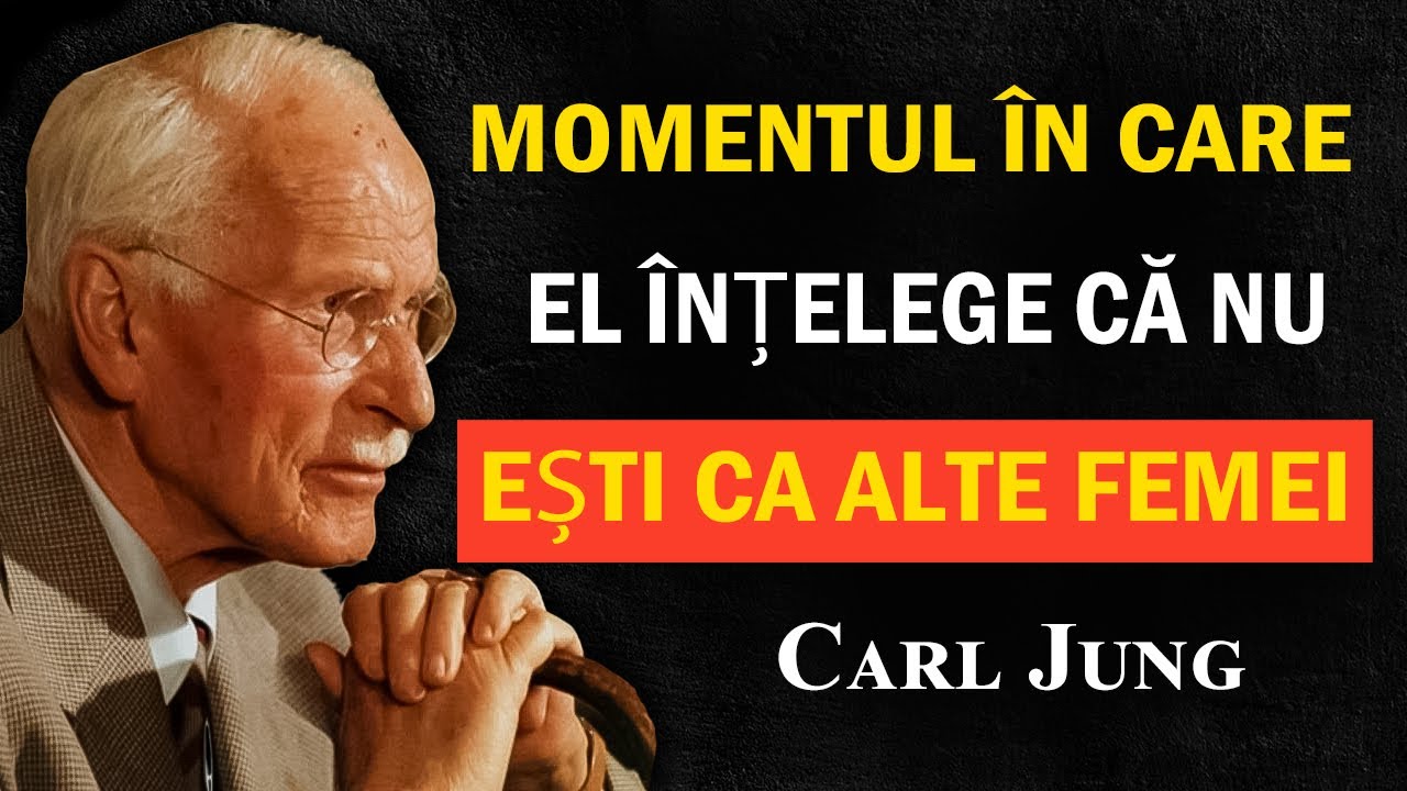 Momentul în care el înțelege că nu ești ca alte femei | Carl Jung