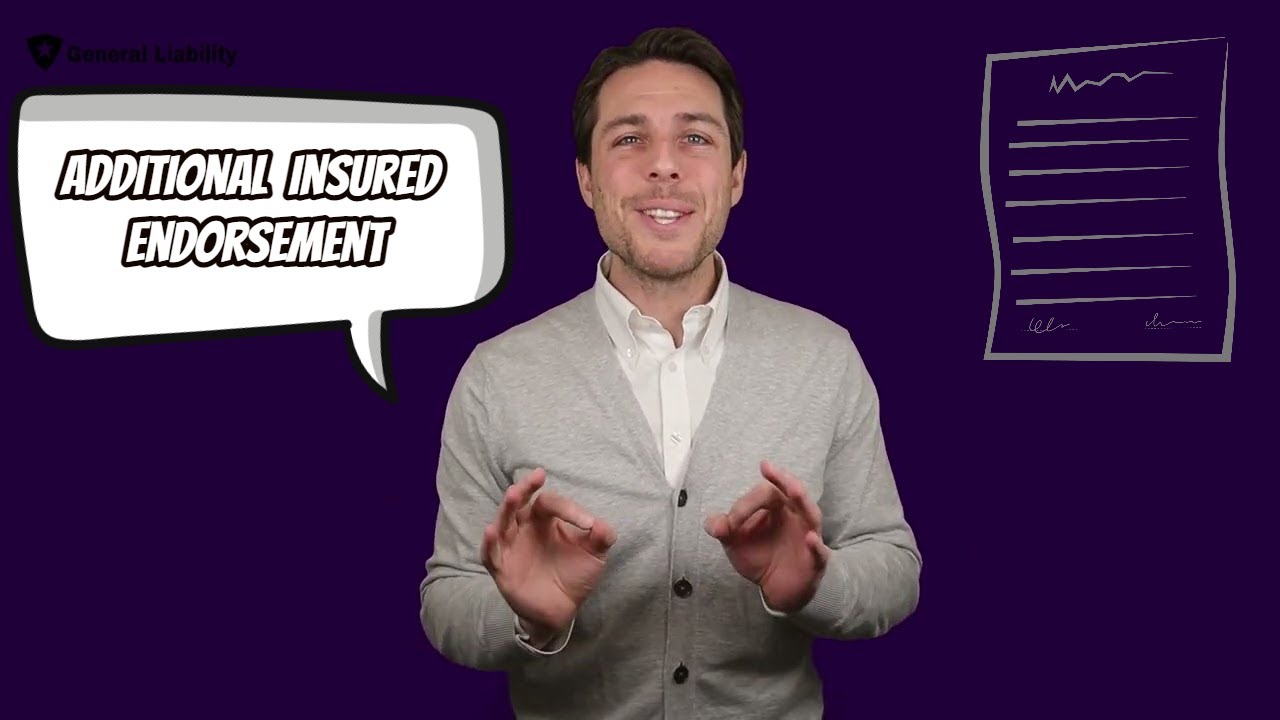 What Is An Additional Insured Endorsement? [AI]