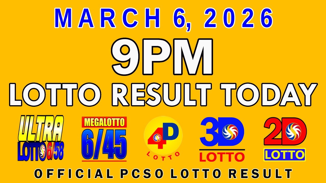 9pm Lotto Result Today PCSO March 6 2026